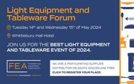 FEA Light Equipment and Tableware Forum 2024